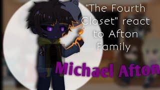 "The Fourth Closet" react to Afton Family // Rus/Eng // part 4 // Michael Afton