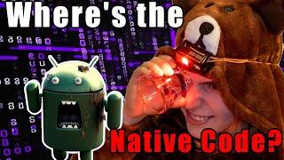 Where's the native code? (In Android)