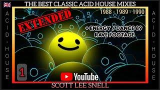 Classic Acid / House Mix 1988 to 1990 - Part 1 