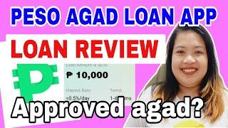 PESO AGAD LOAN APP | LOAN REVIEW