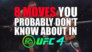 8 Moves New Players Probably Don't Know About In UFC 4