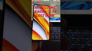 XIAOMI POCO F3 LOST MI ACCOUNT REMOVE