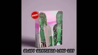 [FREE] Lil Keed Loop Kit/Pyrex, Lil Gotit Sample Pack 2021 "SLATT BROTHERS" (Pyrex,10fifty)