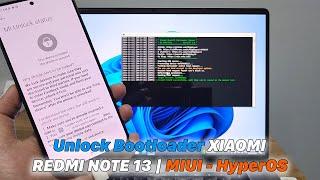 Unlock Bootloader XIAOMI REDMI NOTE 13 | MIUI - HyperOS