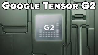 Google Tensor G2 - What is Inside?