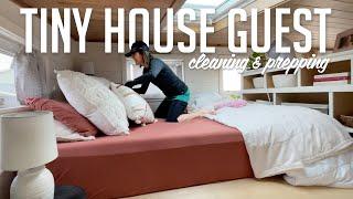 Clean My Tiny House With Me - Guests are coming!