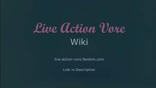 Live Action Vore Wiki Trailer