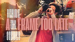 A Frame Too Late | Behind the Scenes (2024 Film) | Entertained Studios