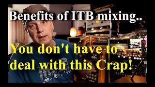 Benifits of ITB mixing   YOU DON'T DEAL WITH THIS CRAP!