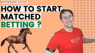 How To Start Matched Betting in 2021 (Matched Betting Explained Step By Step)