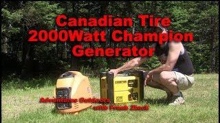 Review of Champion 2000 Watt Generator from Canadian Tire