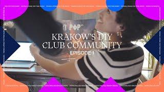 Krakow's DIY Club Community | Ep 1 of 2 | Boiler Room x Ballantine's True Music