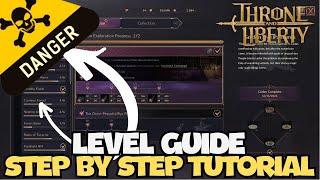 ULTIMATE STEP BY STEP Level Guide | MUST WATCH FOR GLOBAL | Throne And Liberty.