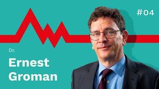 #4 Ernest Groman – EURO HEALTH Podcast