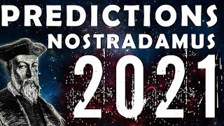 Nostradamus Predictions For 2021