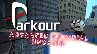 Updated and better Roblox Parkour advanced tutorial