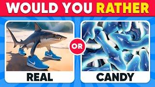 Would You Rather - Real Food vs Candy Edition  Daily Quiz