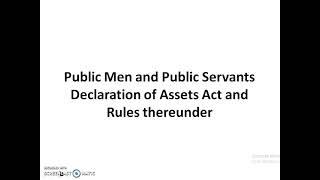 JK Public Men and Public Servants Declaration of Assets Act and Rules thereunder (Paper VI)