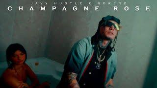 Javy Hustle X Rokero - Champagne Rose (Video Oficial) | LA GANGA DEL JOSEO VOL. 1