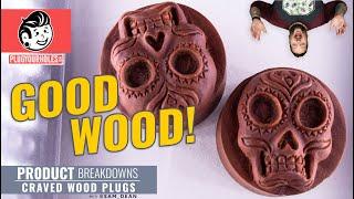 Carved Wood Plugs - Product Breakdown