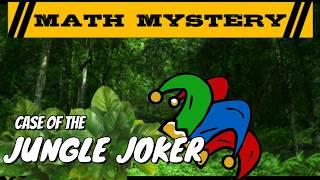 Missing Addends Math Mystery - JUNGLE JOKER