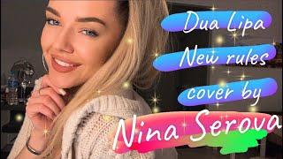 Dua Lipa -New rules (cover) by Nina Serova and Magic people))кавер