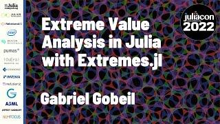 Extreme Value Analysis in Julia with Extremes.jl | Gabriel Gobeil | JuliaCon 2022