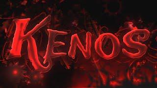 Kenos (Extreme Demon) by Bianox and more | Geometry Dash