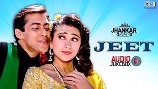 Jeet Movie Songs ((Jhankar)) | Salman Khan | Karisma Kapoor | Sunny Deol | 90s Hits Hindi Songs