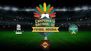 NA TV CONAFER TEM JOGOS AO VIVO SÁBADO E DOMINGO PELO CAMPEONATO NACIONAL DE FUTEBOL INDÍGENA.