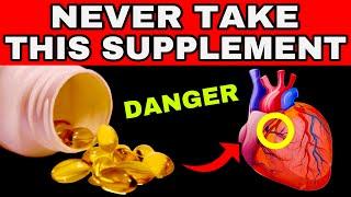 9 DANGEROUS SUPPLEMENTS THAT CAN KILL YOU