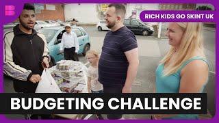 From Riches to Rationing - Rich Kids Go Skint UK - Reality TV