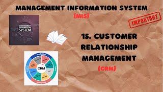 15. What is CRM? Types of Customer Relationship Management Explained | MIS