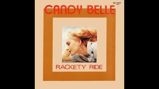 Candy Belle - Rackety Ride (Extended Version)