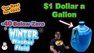 AMAZING!!!   OUR NEW 1 Dollar Per Gallon -40 Below Zero "WINTER"  Windshield Washer Fluid!