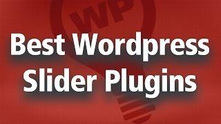 Best Free Wordpress Slider Plugin for Your Blog