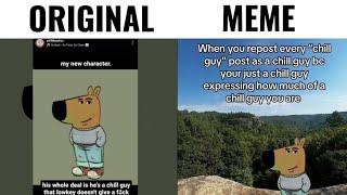 Chill Guy | Original vs Meme