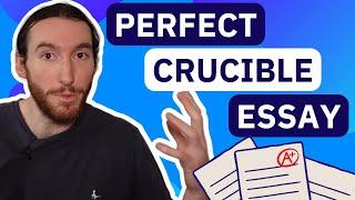 How to WRITE a PERFECT CRUCIBLE ESSAY