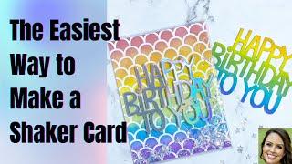 The Easiest Way to Make a Shaker Card
