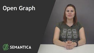 Open graph: что это такое и зачем она нужна | SEMANTICA