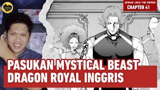 PASUKAN MYSTICAL BEAST DRAGON ROYAL || RAGNAROK: SPIN OF JACK THE RIPPER CHAPTER 41