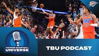 TBU Podcast | Season 6 Ep. 7 – What a Week | OKC Thunder