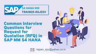 Common Interview Questions for Request for Quotation in SAP MM S4 HANA System