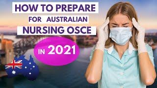 OSCE. How to prepare for OSCE nursing Australia in 2021