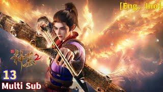 Eng Sub [Tomb of Fallen Gods] Season 2 Episode 13