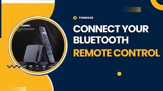 THE EASIEST WAY TO CONNECT BLUETOOTH REMOTE  FORMULER