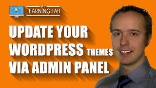 How To Update WordPress Themes via Admin Panel | WP Learning Lab