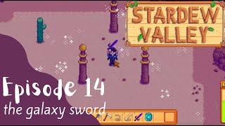 Stardew Valley Let's Play: Episode 14 - The Galaxy Sword