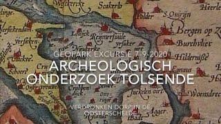 Archeologisch Onderzoek verdronken dorp Tolsende, Geopark Schelde Delta