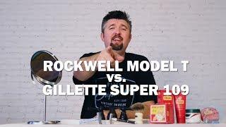 Wet Shave Showdown: Rockwell Model T VS. Gillette Super 109 Adjustable DE Razor